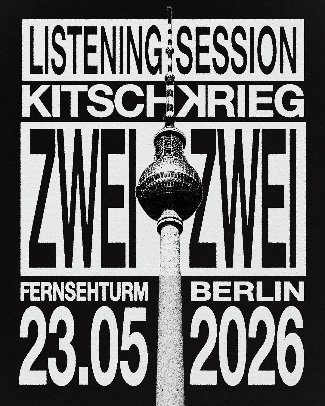 "KITSCHKRIEG ZWEI": Album Pre-Listening @ Fernsehturm, Berlin